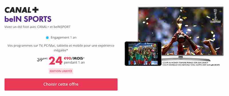 bouquet Canal BeIN à 24,90€/mois pendant 12 mois puis 39,90€/mois
