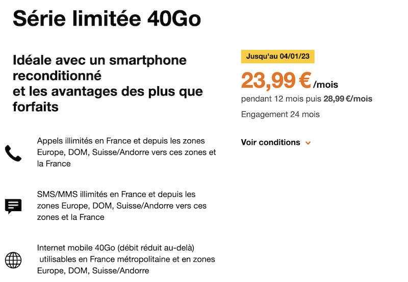 Série Limitée 40Go à 23,99€/mois pendant 12 mois puis 28,99€/mois