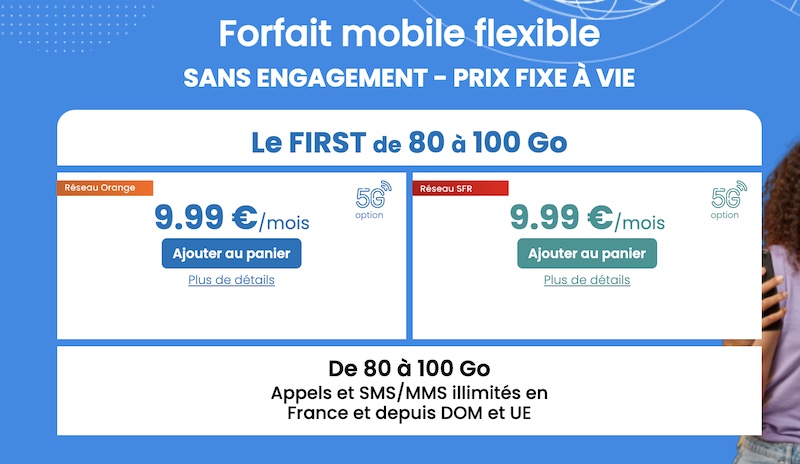 Forfait Le First, de 80 à 100Go, de 9,99 à 14,99€/mois