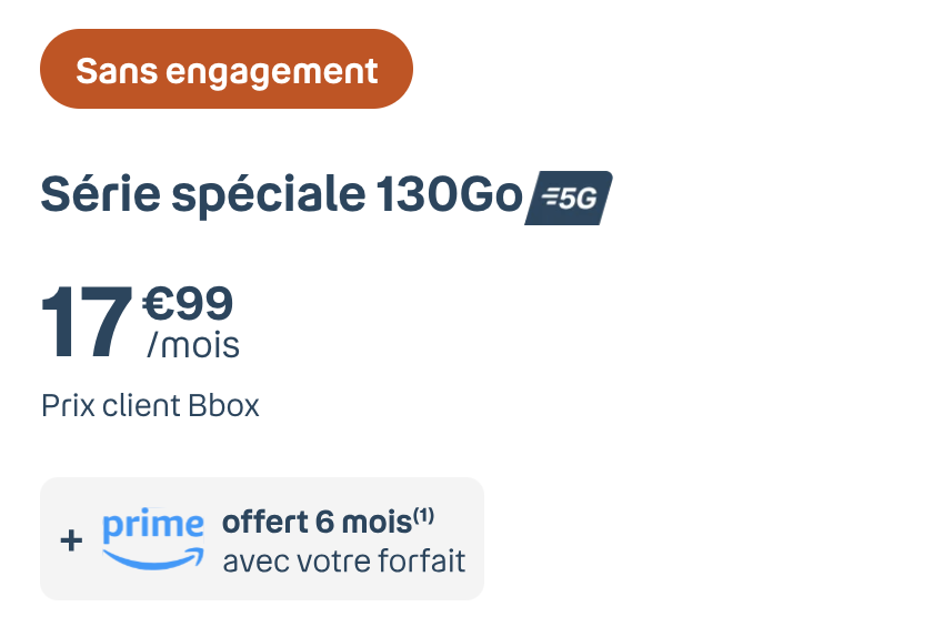 Série Spéciale Bouygues Telecom 130Go 5G à 22,99€/mois (17,99€/mois avec une BBox) avec 6 mois d'Amazon Prime