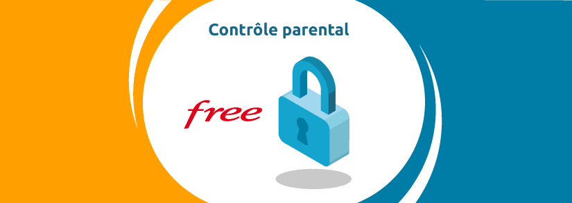 Intro Contrôle parental Free