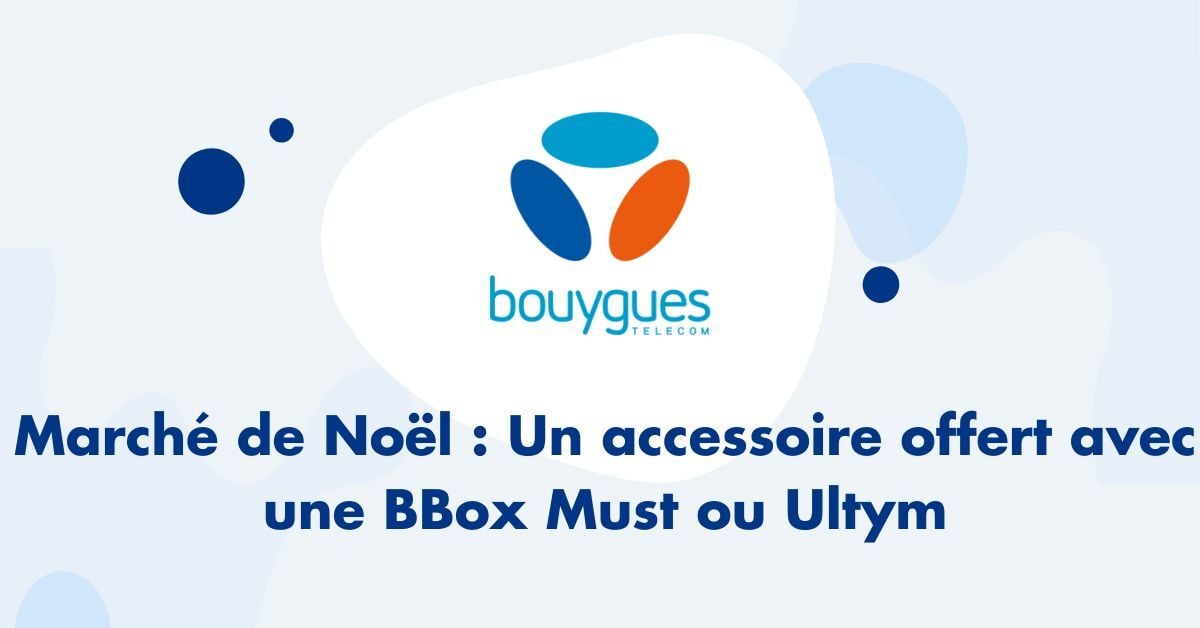 Un accessoire offert avec une BBox Must ou Ultym