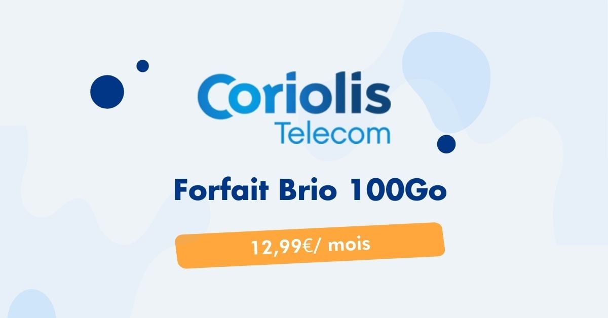 Forfait Brio 100Go