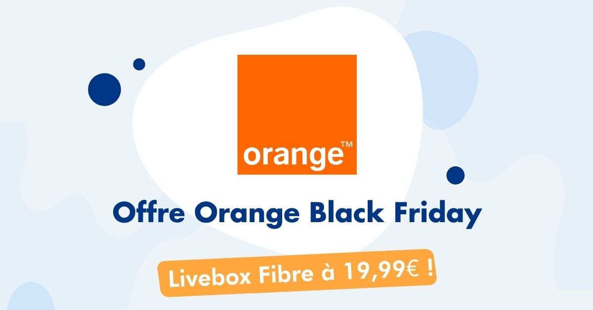 Offre Orange Black Friday