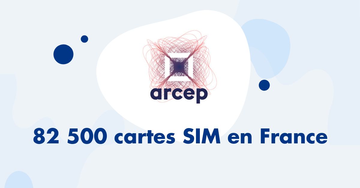 82 500 cartes SIM en France