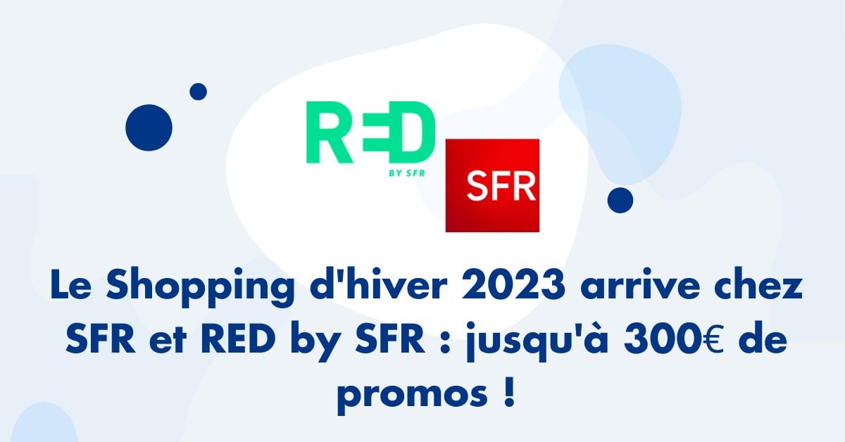Shopping d'hiver SFR et Red by SFR 2023