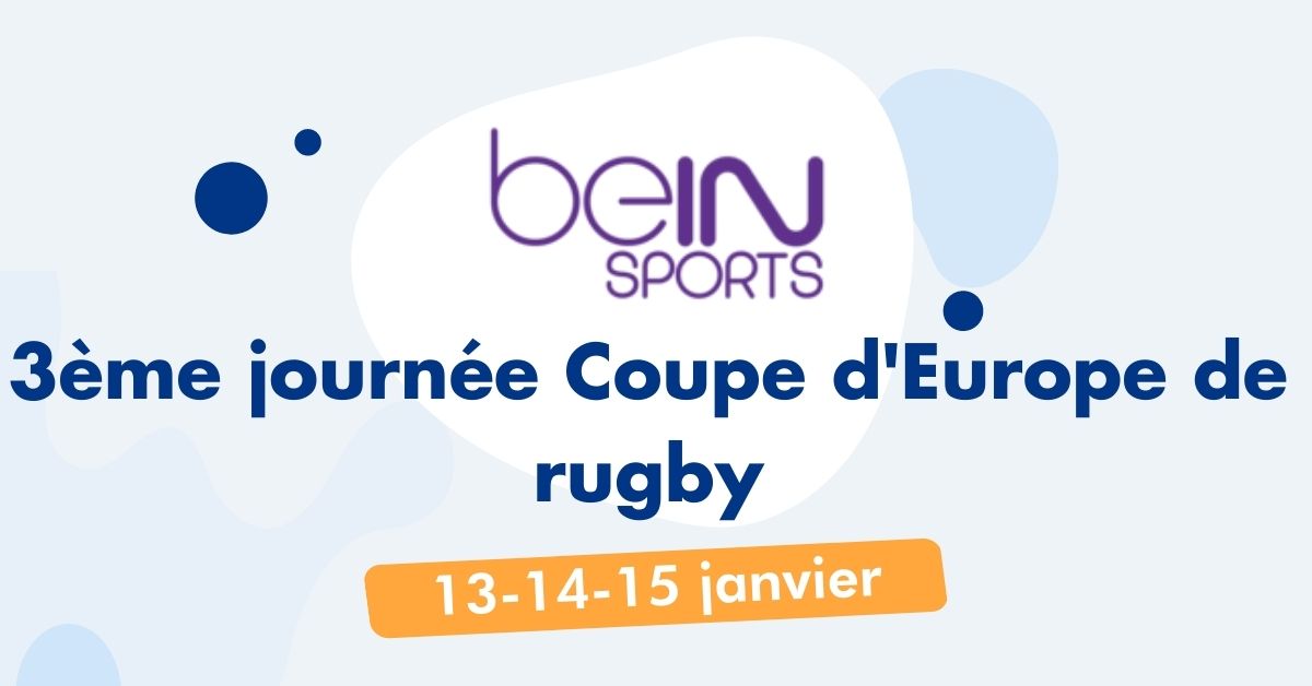 Rugby Champions Cup 3 eme journee
