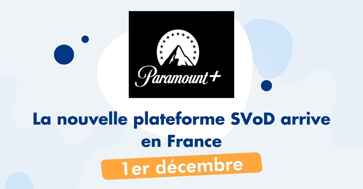 Nouvelle plateforme Paramount +