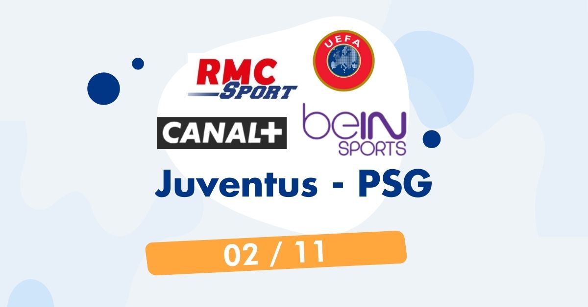 Juventus  - PSG