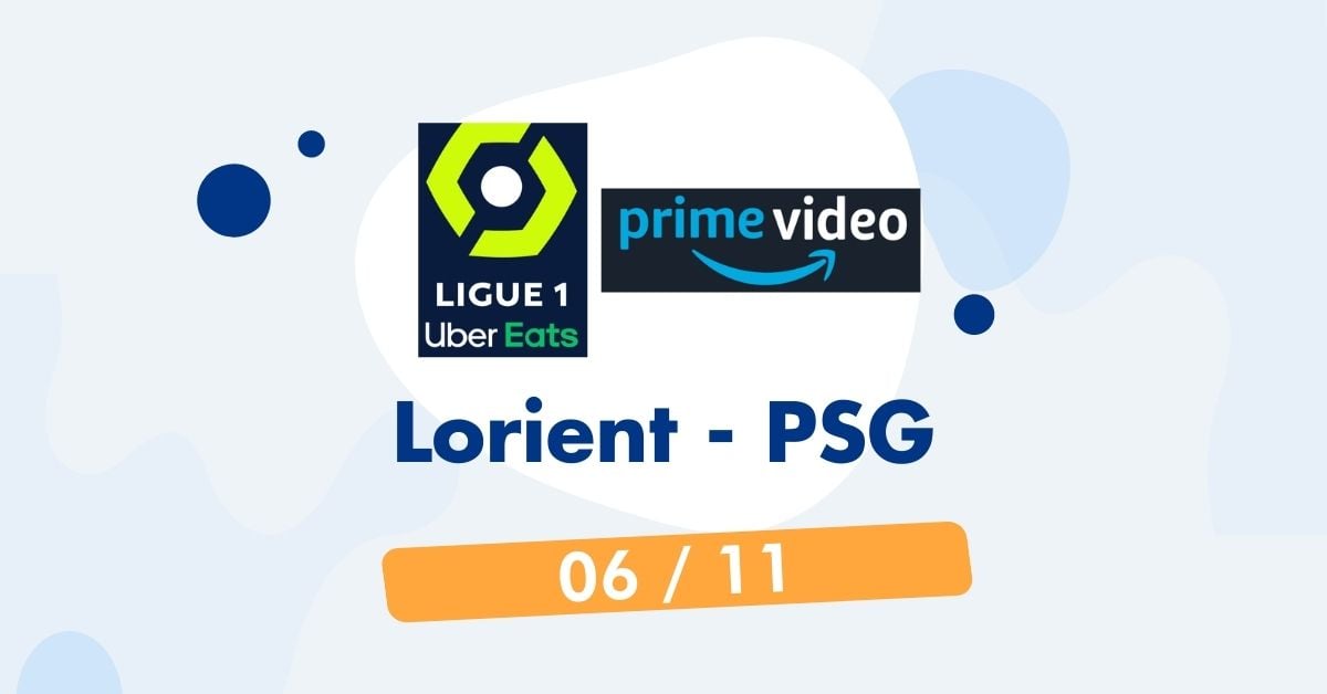 Match Ligue 1 Lorient - PSG