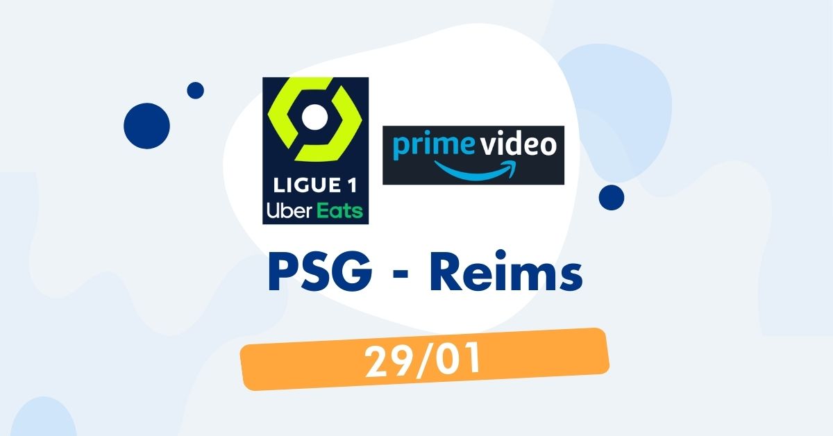Ligue 1 Reims - PSG