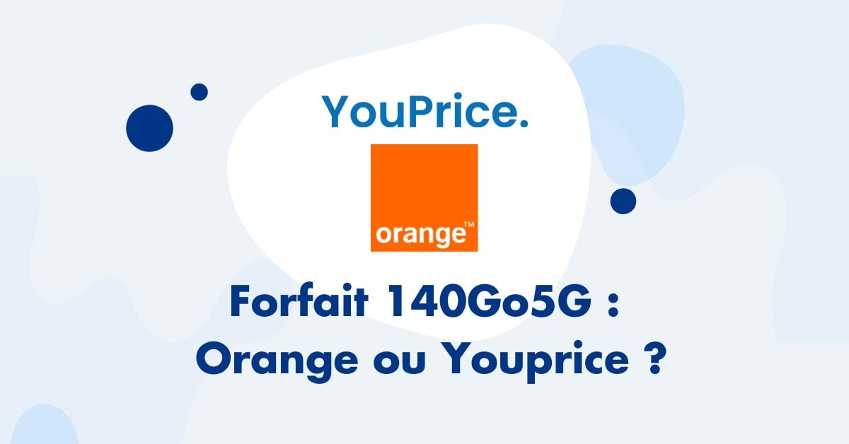 Forfait 50Go Orange ou YouPrice