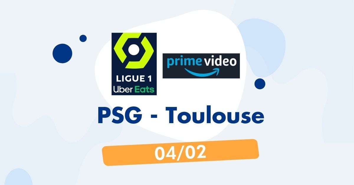 PSG Toulouse Ligue 1