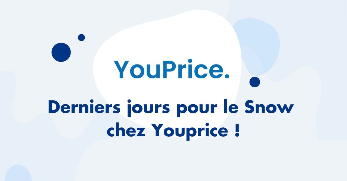 Derniers jours le Snow chez YouPrice