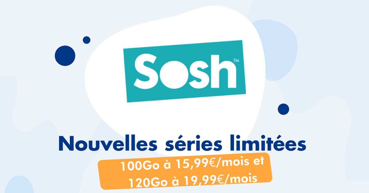 Sosh série limitées