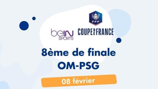 coupe de France om - psg