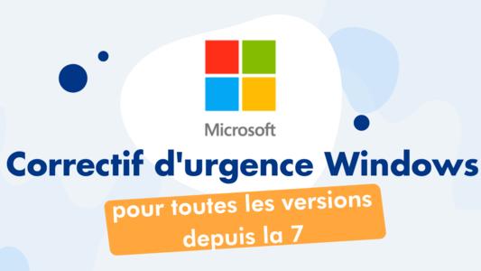 correction d'urgence windows