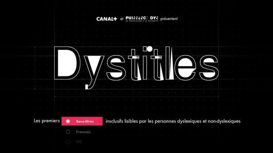 Nouveauté sur CANAL+ : des sous-titres dyslexie pour plus d'accessibilité !