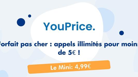 Forfait mobile pas cher Le Mini YouPrice