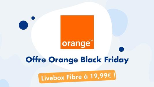 Offre Orange Black Friday