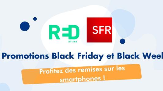 Promotions Black Friday et Black Week 2022 SFR et RED by SFR