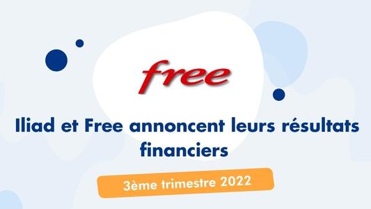 Iliad et Free annoncent leurs résultats financiers