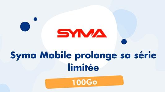 Syma prolonge sa série limitée 100Go