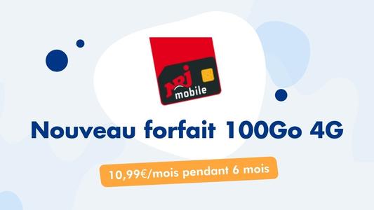 NRJ Mobile propose un forfait 100Go 4G à 10,99€/mois pendant 6 mois