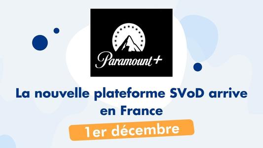 Nouvelle plateforme Paramount +