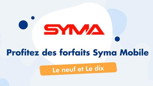 Poriftez des forfaits Syma mobile