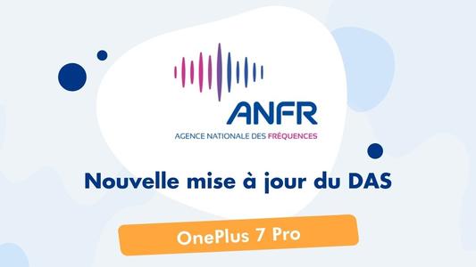 ANFR réduction DAS OnePlus 7 Pro