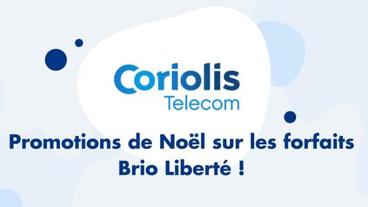 Promotion de noel sur les forfaits brio liberté