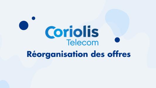 Réorganisation des offres