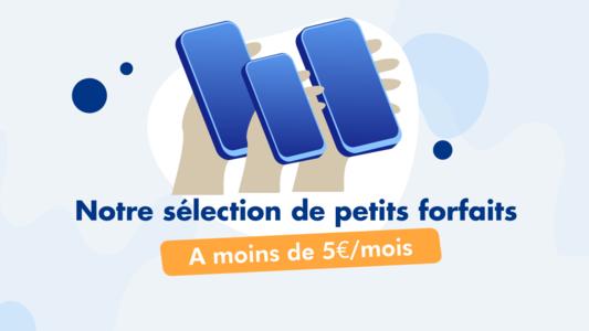 Forfaits à moins de 5 euros