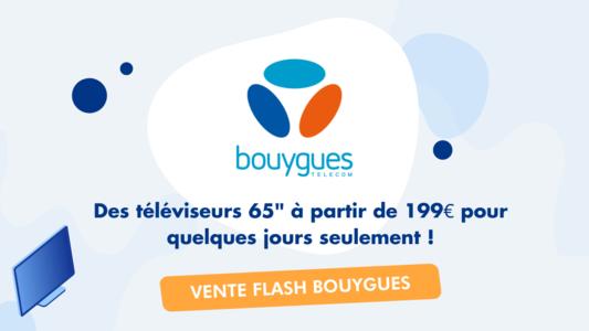 vente Flash TV Bouygues Telecom