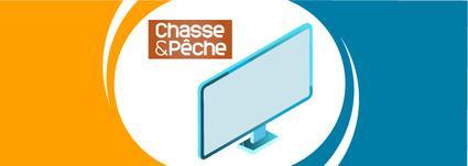 Chasse & Pêche, la chaîne de la chasse et de la pêche